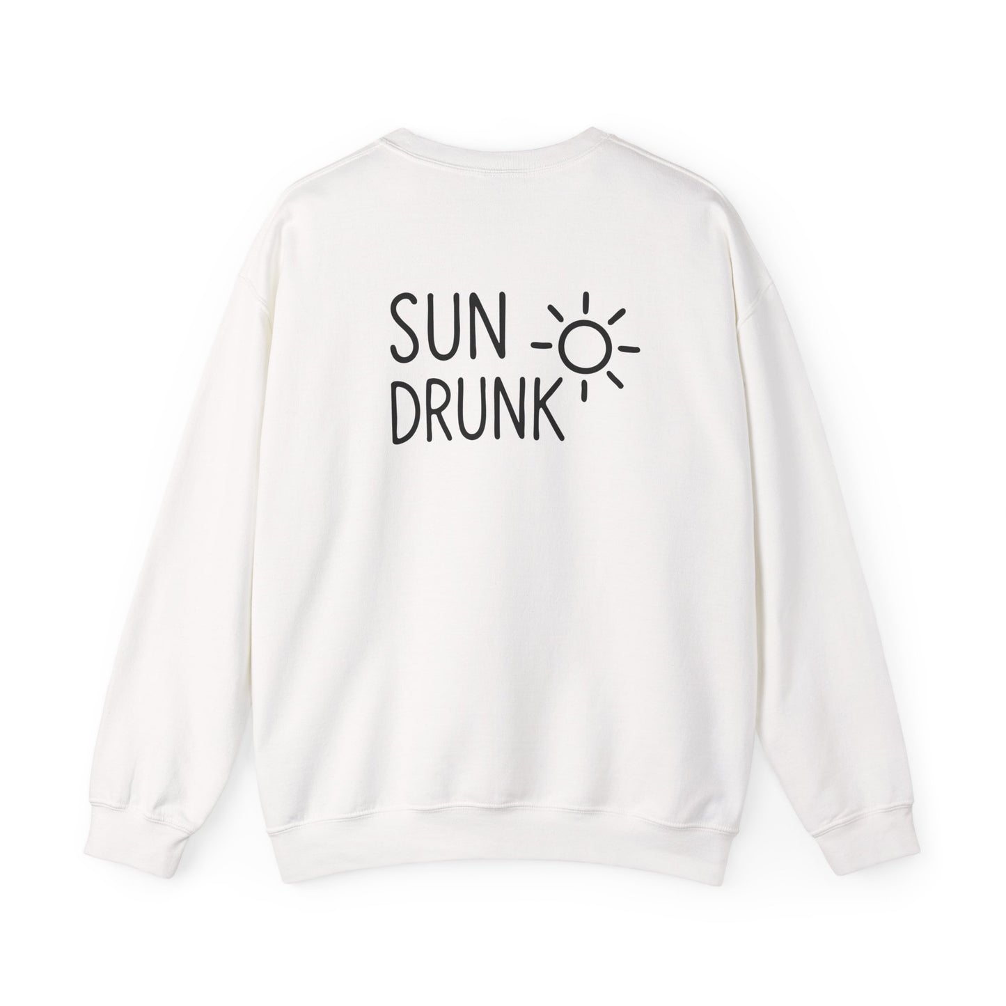 Sun Drunk T-Shirt Crewneck Sweatshirt