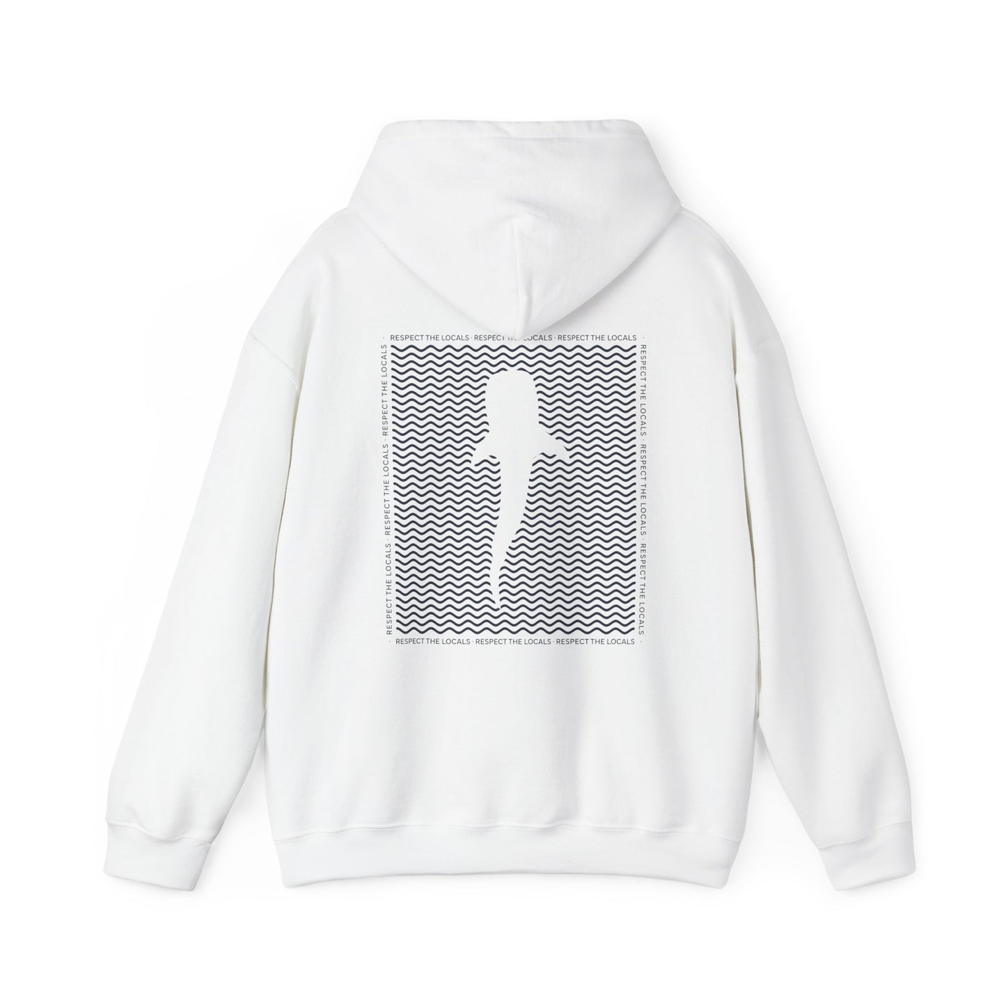 Respect the Locals Hoodie
