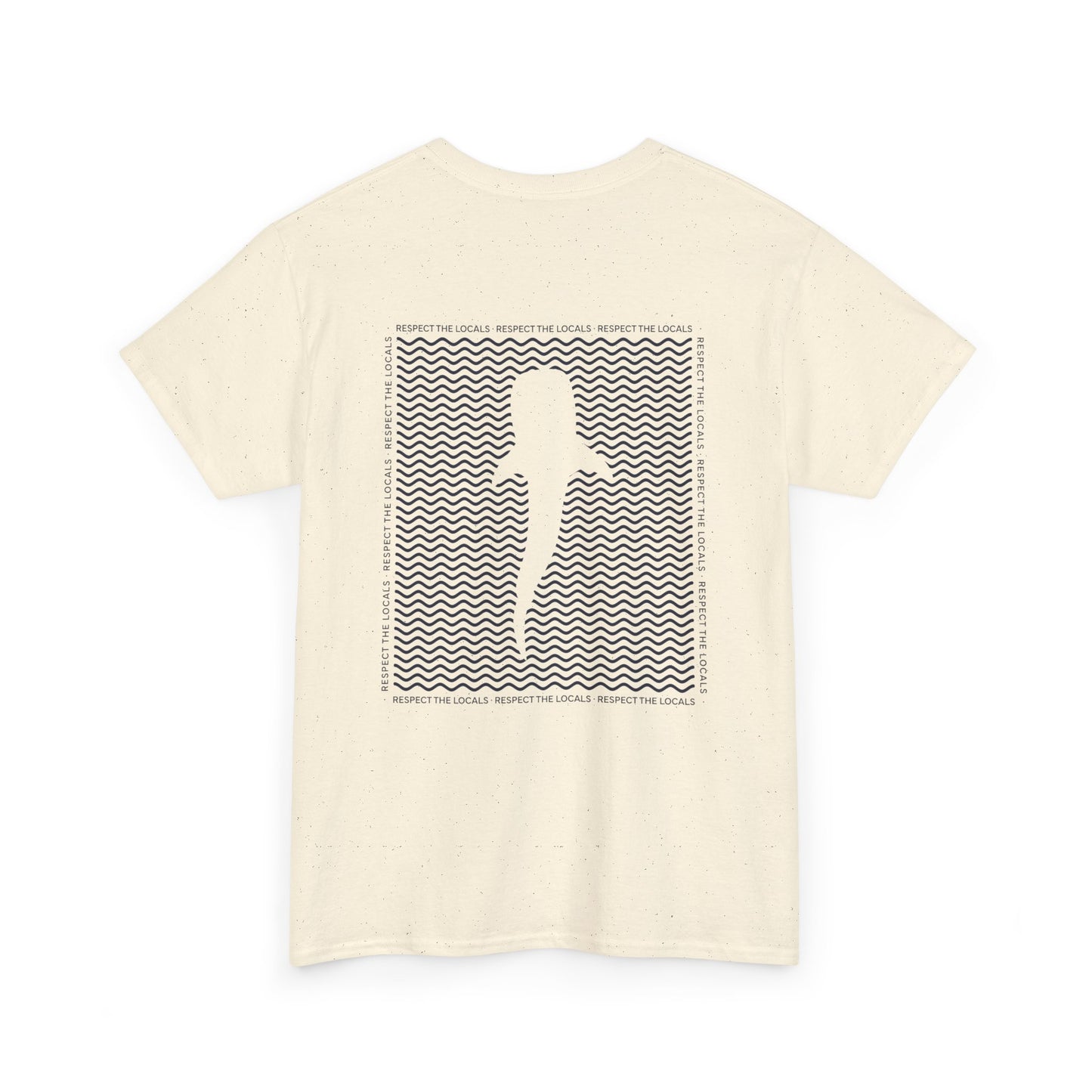 Respect the Locals T-Shirt