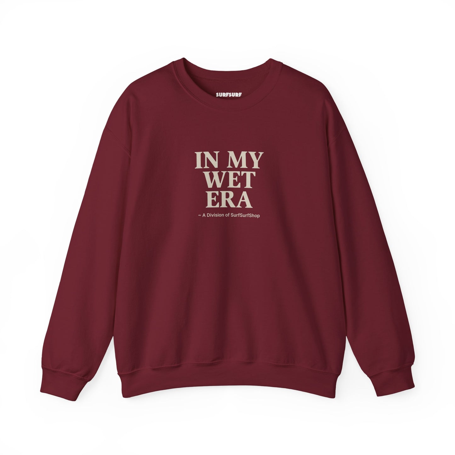In My Wet Era Crewneck Sweatshirt