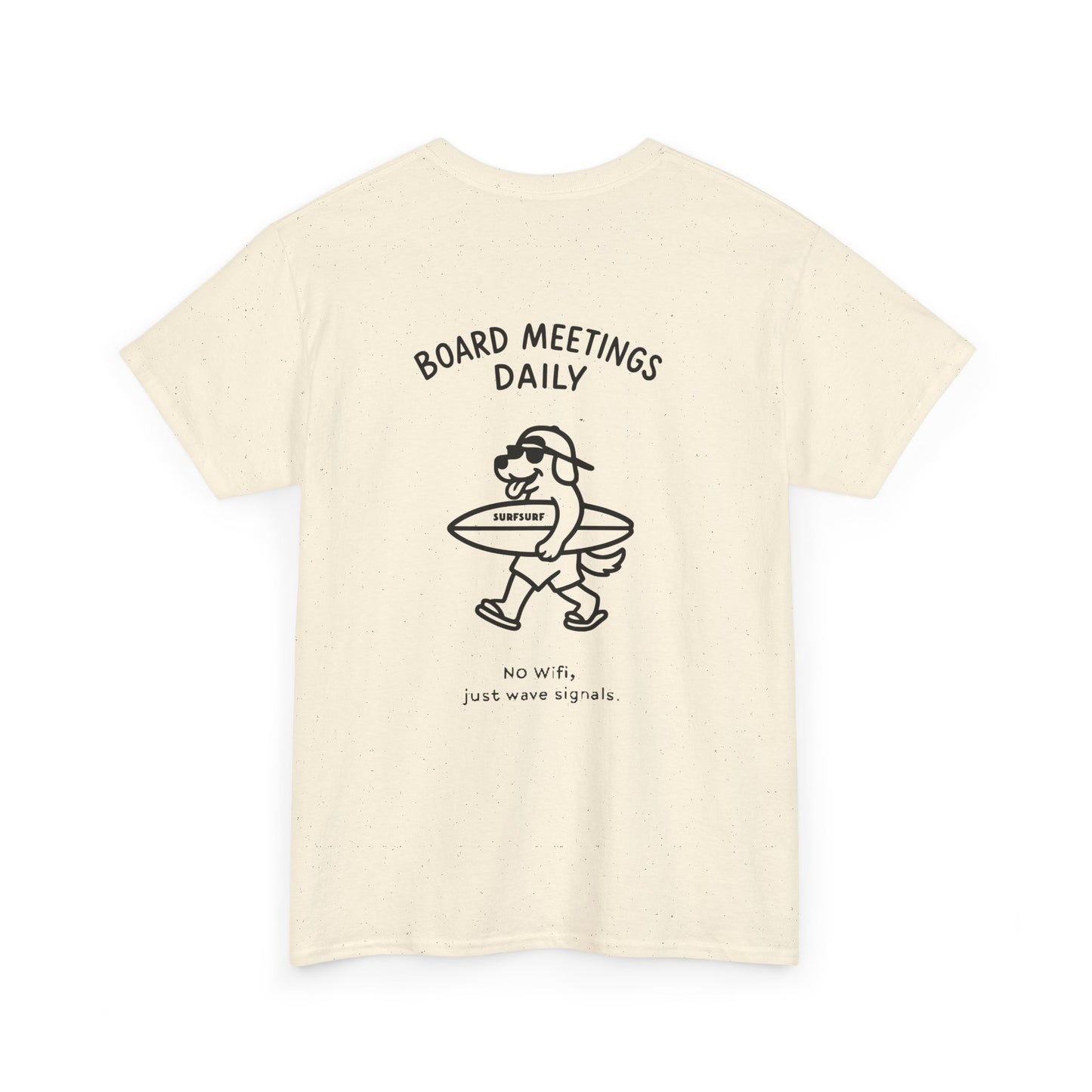 Board Meetings T-Shirt