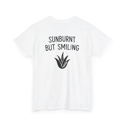 Sunburnt But Smiling T-Shirt