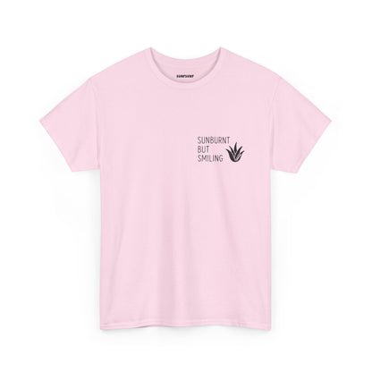 Sunburnt But Smiling T-Shirt