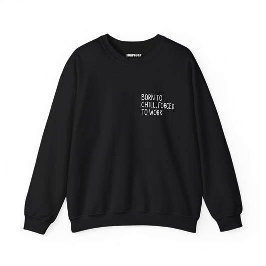 Born to Unplug Crewneck Sweatshirt