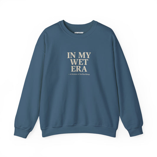 In My Wet Era Crewneck Sweatshirt