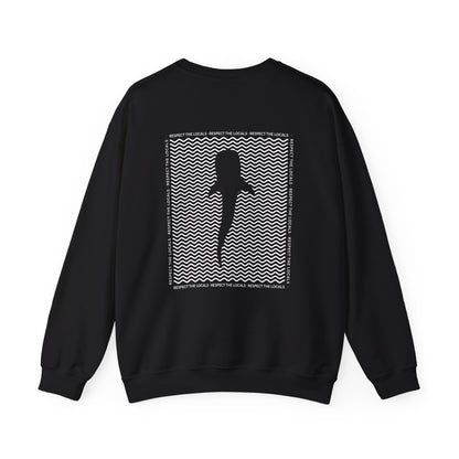 Respect the Locals Crewneck Sweatshirt